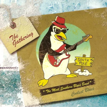 Gathering by The Most Southern Blues Band - album cover