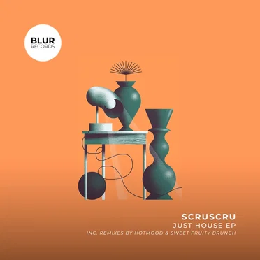 Just House EP (Inc. Remixes by Hotmood & Sweet Fruity Brunch)