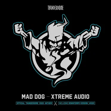 Xtreme Audio (official Thunderdome 2023 Anthem)