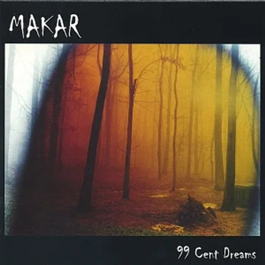 99 Cent Dreams by Makar - album cover