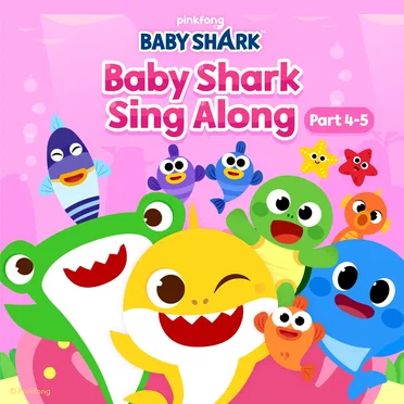 Baby Shark’s Sing Along, Pt. 4–5
