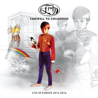 Farewell to Childhood: Live in Europe 2015–2016