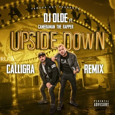 Upside Down (Calligra Remix) by DJ Olde - album cover