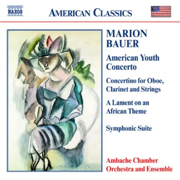 American Youth Concerto / Concertino for Oboe, Clarinet and Strings / A Lament on an African Theme / Symphonic Suite