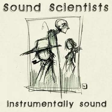 Instrumentally Sound by Sound Scientists - album cover