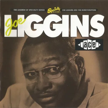 Joe Liggins And The Honeydrippers