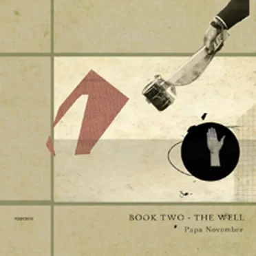 Book Two the Well by Papa November - album cover