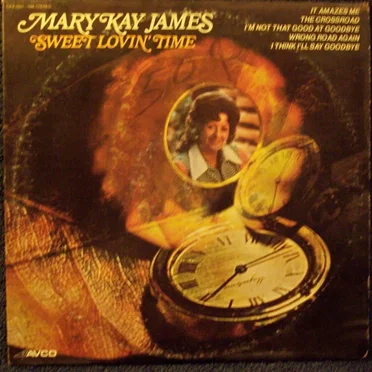 Sweet Lovin’ Time by Mary Kay James - album cover