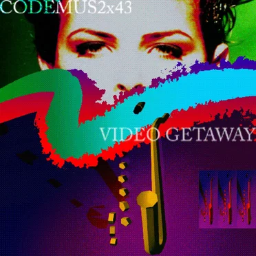 Video Getaway by CODEMUS2x43 - album cover