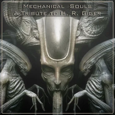 MECHANICAL SOULS - A Tribute To H. R. GIGER (Compilation) by Various Artists - album cover