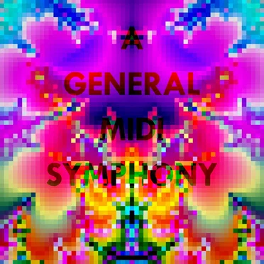 A General MIDI Symphony by Charlie Burns - album cover