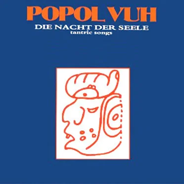 Die Nacht der Seele: Tantric Songs