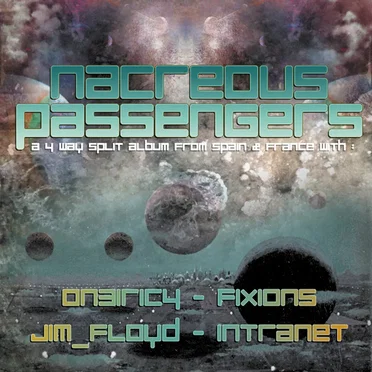 Nacreous Passengers: A 4 Way Split Album From Spain & France by Various Artists - album cover