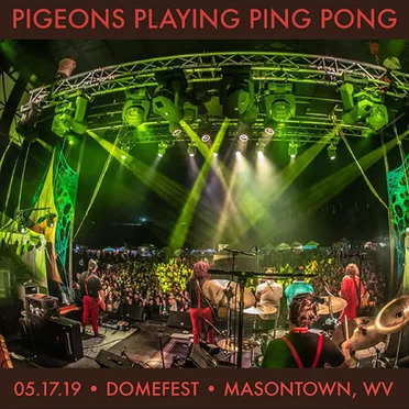 2019-05-17 • Domefest • Masontown, WV