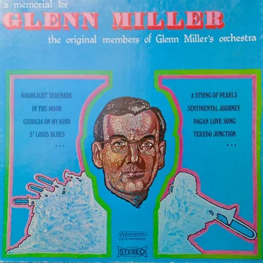 A Memorial for Glenn Miller