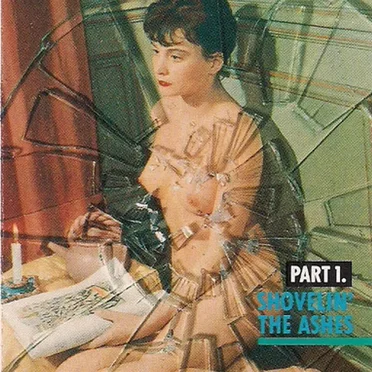 The Love & Life Storybook Album: Part 1, Shovelin’ the Ashes