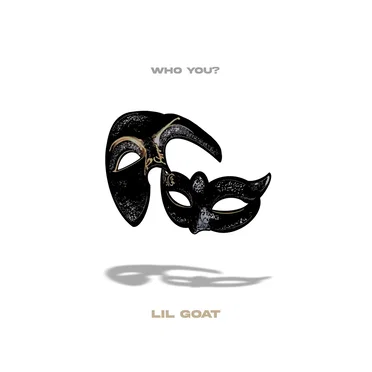 Who You? by Lil Goat - album cover