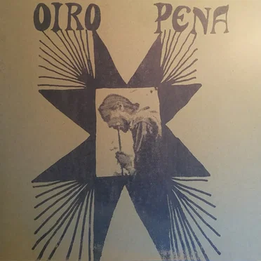 Oiro Pena by Oiro Pena - album cover