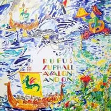 Avalon and On by Rufus Zuphall - album cover