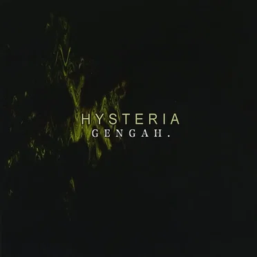 HYSTERIA