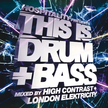 Hospitality Presents: This Is Drum + Bass