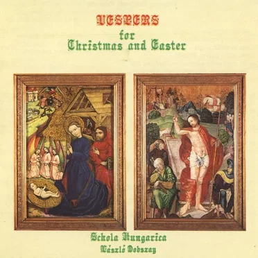 Vespers for Christmas and Easter