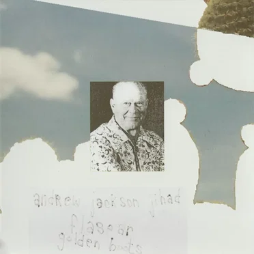 Andrew Jackson Jihad / Flaspar / Golden Boots