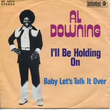 I'll Be Holding On by Al Downing - album cover