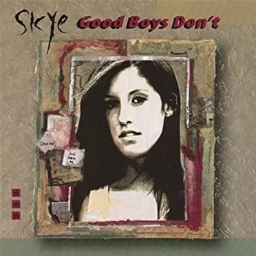 Good Boys Don't by Skye - album cover