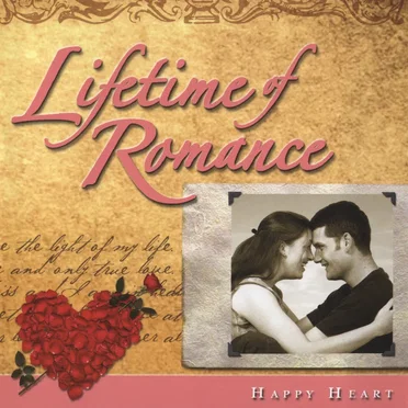Lifetime of Romance: Happy Heart by Various Artists - album cover