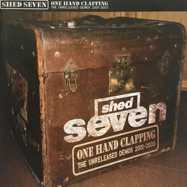 One Hand Clapping: The Unreleased Demos 2001–2003