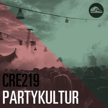 CRE219 Partykultur by Tim Pritlove - album cover