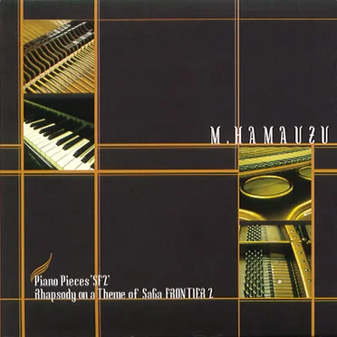 Piano Pieces "SF2" Rhapsody on a Theme of SaGa FRONTIER2