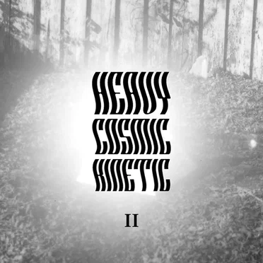 II by Heavy Cosmic Kinetic - album cover