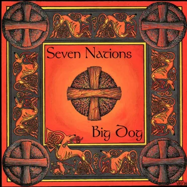 Big Dog by Seven Nations - album cover
