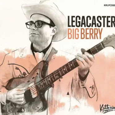Big Berry by Legacaster - album cover