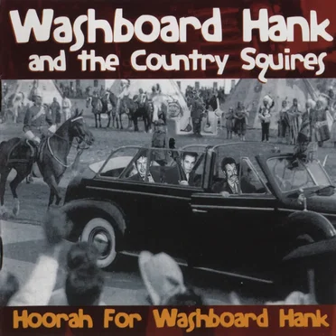 Hoorah for Washboard Hank