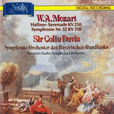 Haffner-Serenade, KV 250 / Symphonie Nr. 32, KV 318