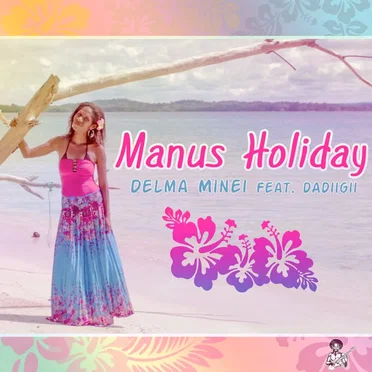 Manus Holiday by Delma Minei - album cover