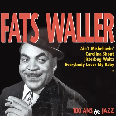 100 ans de jazz by Fats Waller - album cover