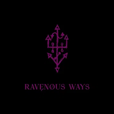 Ravenous Ways