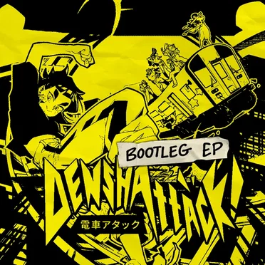 Denshattack! Bootleg EP