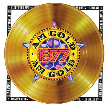AM Gold: 1977 by Various Artists - album cover