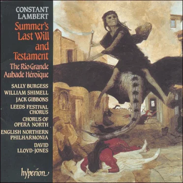 Summer's Last Will and Testament / The Rio Grande / Aubade héroïque