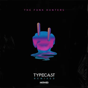 Typecast (Remixes)