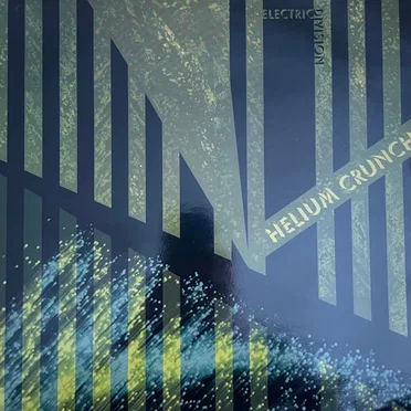 Helium Crunch by Electric Division - album cover