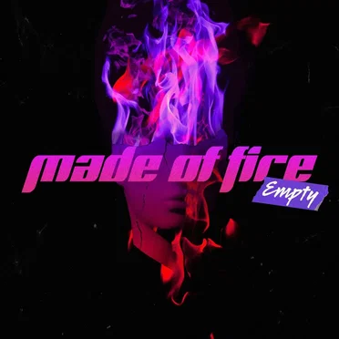 Made of Fire by Empty - album cover