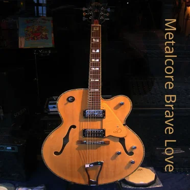 Metalcore Brave Love