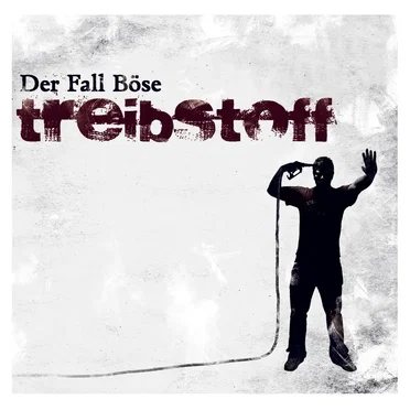 Treibstoff by Der Fall Böse - album cover