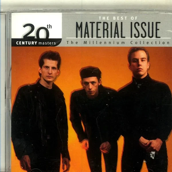 20th Century Masters: The Millennium Collection: The Best of Material Issue